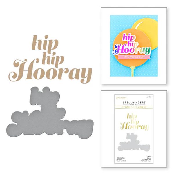 Spellbinders Glimmering Hooray Hot Foil Plate & Die Set from the It’s My Party Too Collection